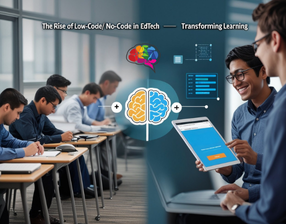 Low code or No-code in EdTech